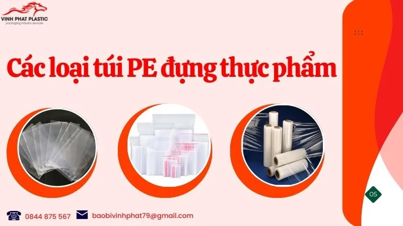 Các loại túi PE đựng thực phẩm