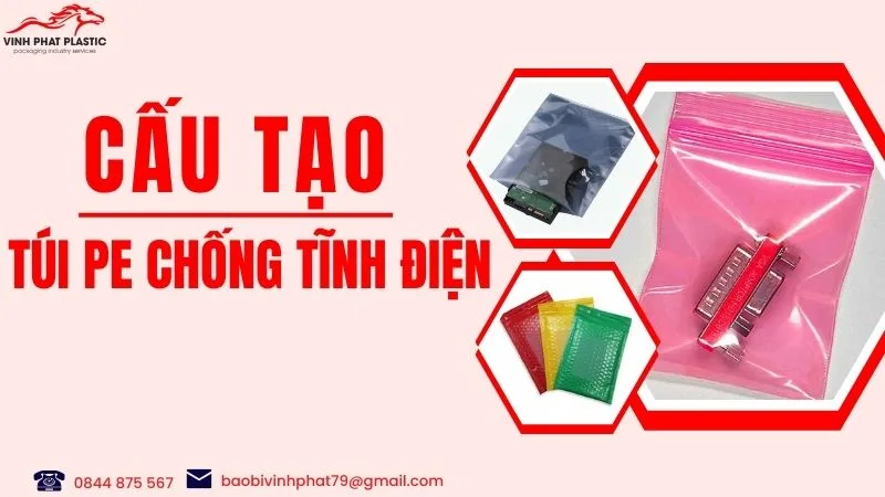 Cấu tạo túi PE chống tĩnh điện