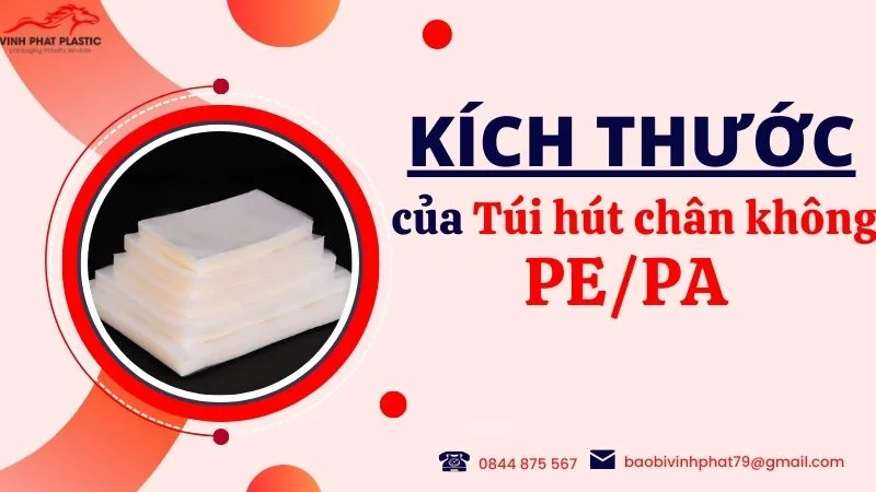 Kích thước của túi hút chân không pe/pa