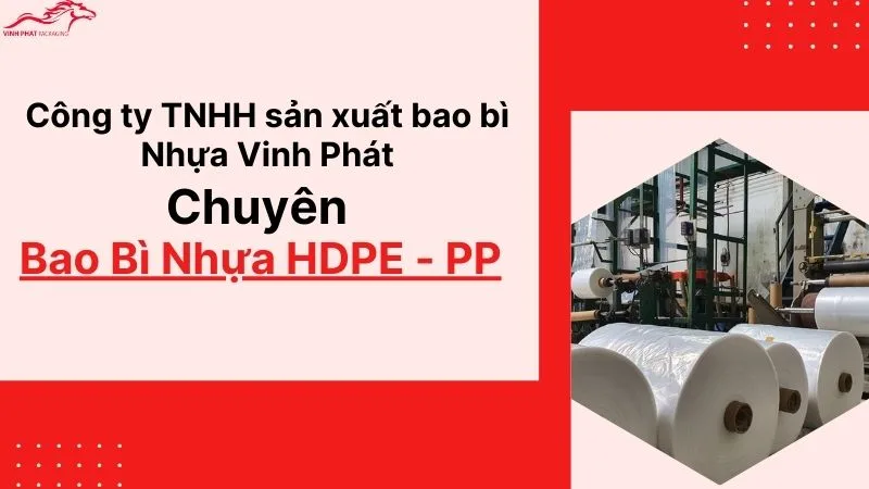 Công ty Sản xuất Bao bì Nhựa Vinh Phát