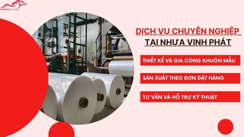 Dịch vụ chuyên nghiệp tại Công ty sản xuất bao bì Nhựa Vinh Phát